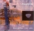 Beyond Even (1992-2006)