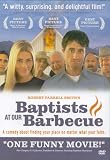 BAPTISTS AT OUR BARBECUE