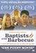 All Products : Baptists at our Barbecue
