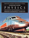 Physics for Scientist and Engineers: Learning Guide Physics for Scientist and Engineers: Learning Guide