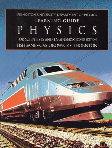 Physics for Scientist and Engineers: Learning Guide