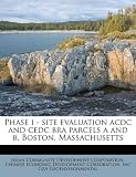 ACDC in the book Phase i - site evaluation acdc and cedc bra parcels a and b, Boston, Massachusetts ACDC in the book Phase i - site evaluation acdc and cedc bra parcels a and b, Boston, Massachusetts