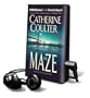 The Maze [With Earbuds] (Playaway Adult Fiction)