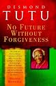 No Future Without Forgiveness