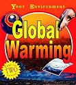 Global Warming (Your Environment)