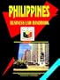 Philippines Business Law Handbook (Employment and Business Opportunities Library)