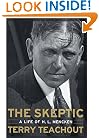 The Skeptic: A Life of H. L. Mencken