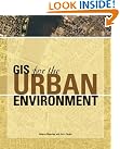 GIS for the...
