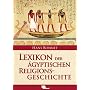 Lexikon der �gyptischen Religionsgeschichte