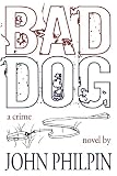 Bad Dog