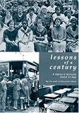 Lessons of a Century: A Nations Schools Come of Age