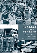 Lessons of a Century: A Nation's Schools Come of Age