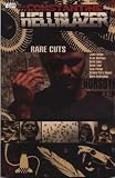 Constantine: Hellblazer - Rare Cuts