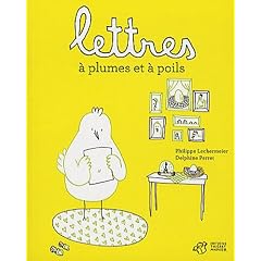 Lettres � plumes et � poils