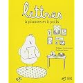 Lettres � plumes et � poils