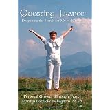 Questing France: Deepening the Search for My Holy Grail, Personal Growth Through Travelby Marilyn Barnicke...