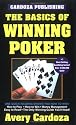 The Basics of Winning Poker: 5th Edition (The Basics of Winning)