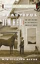 Beautiful Jim Key: The Lost History of the World's Smartest Horse