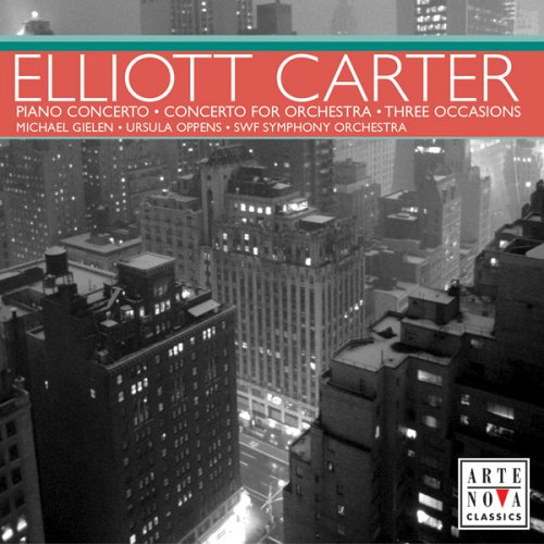CD-Charts  Search : Elliott Carter: Piano Concerto; Concerto for Orchestra; Concerto for Orchestra; Three Occasions