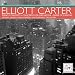 Elliott Carter: Piano Concerto; Concerto for Orchestra; Concerto for Orchestra; Three Occasions