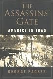 The Assassins Gate : America in Iraq