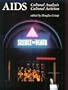 AIDS: Cultural Analysis / Cultural Activism (October Books)