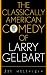 Search : The Classically American Comedy of Larry Gelbart (Scarecrow Filmmakers Series)