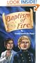 Baptism of Fire