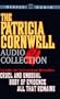 The Patricia Cornwell Audio Collection
