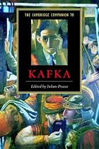 The Cambridge Companion to Kafka (Cambridge Companions to Literature)
