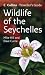 Wildlife of the Seychelles