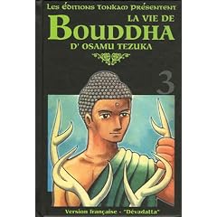 La vie de Bouddha, Tome 3 : D�vadatta