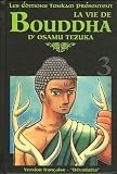 La vie de Bouddha, Tome 3 : D�vadatta