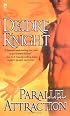 Parallel Attraction (Midnight Warriors, Book 1)