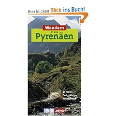 Wandern in den Pyren�en. DuMont aktiv: 35 Touren