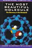 The Most Beautiful Molecule: The Discovery of the Buckyball