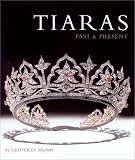 Tiaras Past and Present