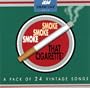 Smoke Smoke Smoke That Cigarette