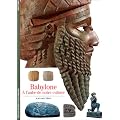 Babylone : A l'aube de notre culture
