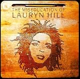 The Miseducation of Lauryn Hill