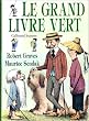 Le Grand Livre vert