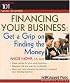 Financing Your Business: Get a Grip on Finding the Money (Numbers 101 for Small Business)
