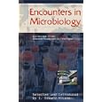 Encounters in Microbiology: Collected from Discover Magazine's "Vital Signs"