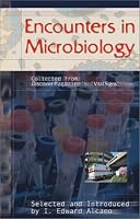 Encounters in Microbiology: Collected from Discover Magazine's 