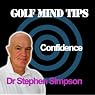 Golf Mind Tips: Confidence