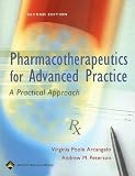 Pharmacotherapeutics for Advanced Practice: A Practical Approach