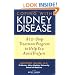 Coping with Kidney Disease: A 12-Step Treatment Program to Help You Avoid Dialysis
