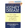Coping with Kidney Disease: A 12-Step Treatment Program to Help You Avoid Dialysis