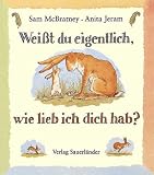 Produkt-Bild: Wei&szlig;t du eigentlich, wie lieb ich dich hab?