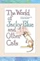 The World of Jacky Blue and Other Cats (The Jacky Blue Series)